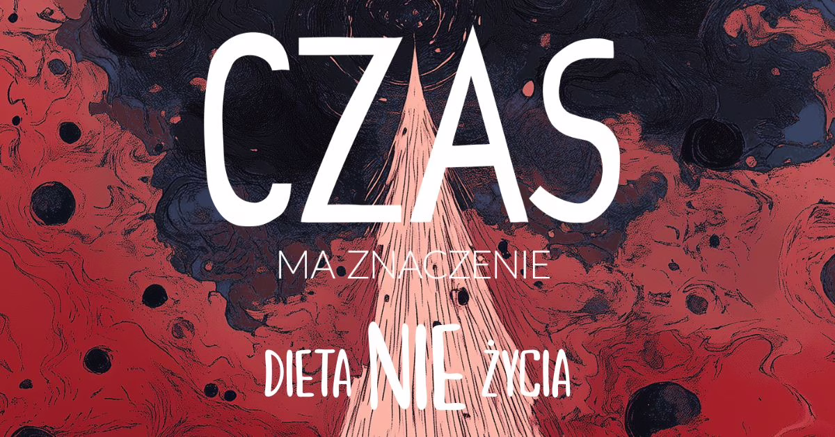druga edycja kampanii nt. anoreksji - „Dieta (Nie)Życia” pt. „Czas ma znaczenie”. Część działań wsparła Ministra Edukacji udzielając swojego patronatu.