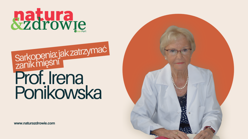 Podcast Sarkopenia - prof Irena Ponikowska