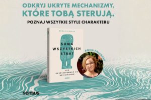 Anna Paluszak - książka "Suma wszystkich strat. O tym, jak ukształtowało Cię dzieciństwo"