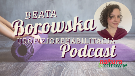 Urofizjorehabilitacja podcast okladka 470x264