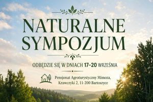 naturalne sympozjum mazury