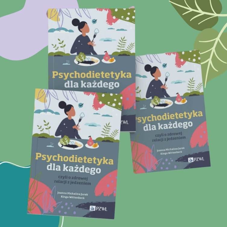 Psychodietetyka dla każdego